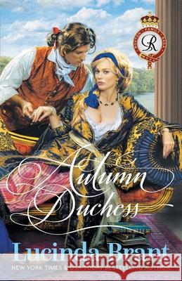 Autumn Duchess: A Georgian Historical Romance Lucinda Brant 9781925614619 Sprigleaf Pty Ltd - książka