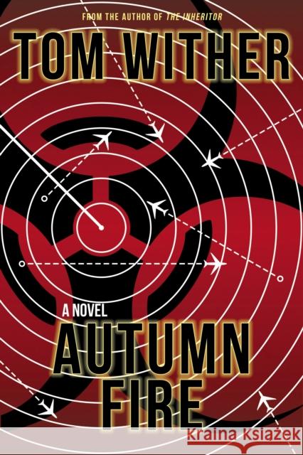 Autumn Fire Tom Wither 9781620454985 Turner - książka