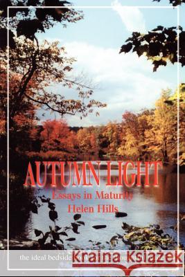 Autumn Light Helen Hills 9780595205172 iUniverse - książka