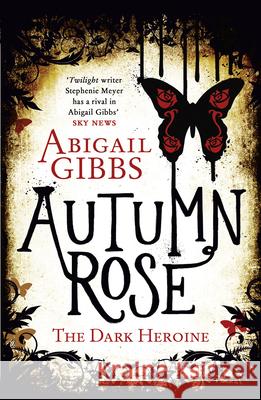Autumn Rose Abigail Gibbs 9780007504992 HarperCollins Publishers - książka