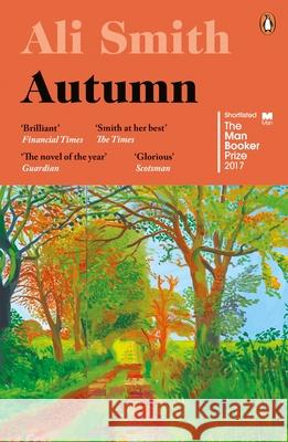 Autumn: SHORTLISTED for the Man Booker Prize 2017 Smith, Ali 9780241973318 Penguin Books Ltd - książka