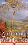 Autumnal Tints Henry David Thoreau 9781646794928 Cosimo Classics