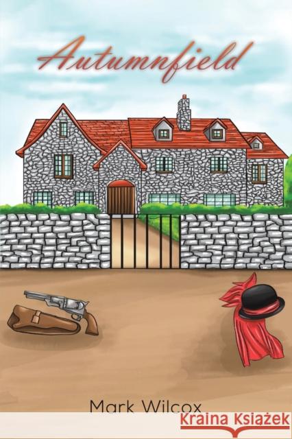 Autumnfield Mark Wilcox 9781647505554 Austin Macauley Publishers LLC - książka