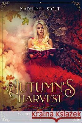 Autumn's Harvest: An Autumn Fantasy Anthology Amber M. Simpson Kt Wagner Gustavo Bondoni 9781985862296 Createspace Independent Publishing Platform - książka