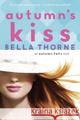 Autumn's Kiss Bella Thorne 9780385744362 Ember - książka