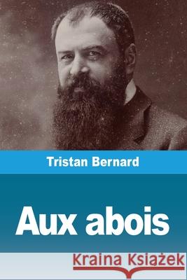 Aux abois Tristan Bernard 9783690820301 Prodinnova - książka