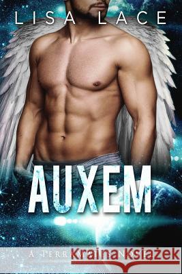 Auxem: A Science Fiction Alien Romance Lisa Lace 9781541132818 Createspace Independent Publishing Platform - książka