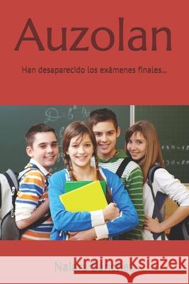 Auzolan Naiara Sanchez 9781540820884 Createspace Independent Publishing Platform - książka