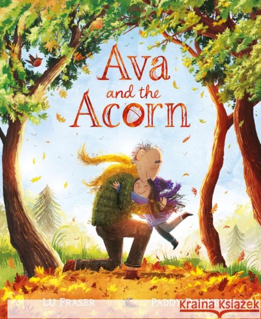 Ava and the Acorn Lu Fraser 9781444964844 HACHETTE CHILDREN - książka