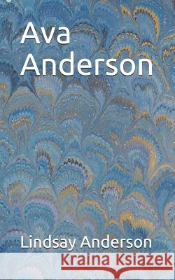 Ava Anderson Lindsay Anderson 9781075463365 Independently Published - książka