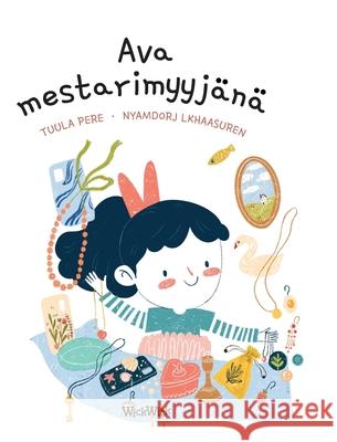 Ava mestarimyyj?n?: Finnish Edition of 