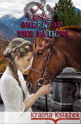 Ava, Queen of the Fairies M L Ruscsak 9781953975430 Trient Press - książka