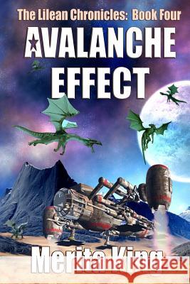 Avalanche Effect: Book four Merita M. King 9780957052048 Merita King - książka