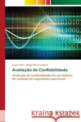 Avaliação de Confiabilidade Klein, Lucas 9786202179379 Novas Edicioes Academicas - książka
