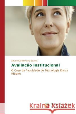 Avaliação Institucional Lins Soares Antonio Aroldo 9783841706416 Novas Edicoes Academicas - książka