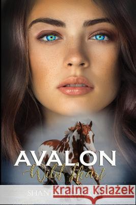 Avalon: Wild Heart Shantelle McKinnon 9781979263009 Createspace Independent Publishing Platform - książka