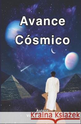 Avance Cósmico Vilmary Montañez 9798464670020 Independently Published - książka