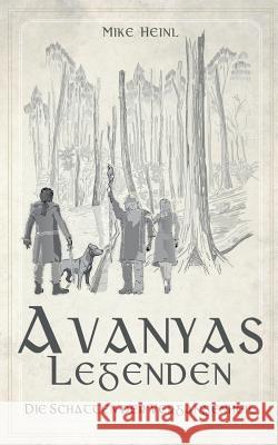Avanyas Legenden: Die Schatten der Vergangenheit Mike Heinl 9783746017365 Books on Demand - książka