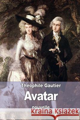 Avatar Theophile Gautier 9781517271244 Createspace - książka