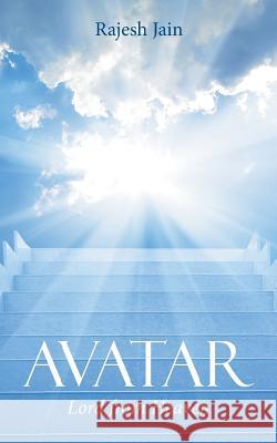 Avatar: Lord from Heaven Rajesh Jain 9781482872019 Partridge India - książka