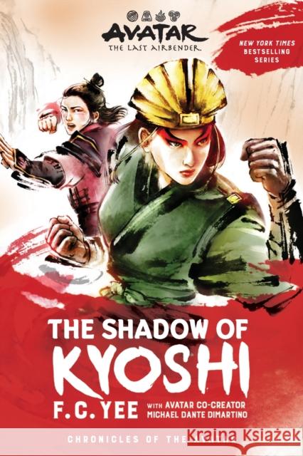 Avatar, The Last Airbender: The Shadow of Kyoshi (Chronicles of the Avatar Book 2) F.C. Yee 9781419751714 Abrams - książka