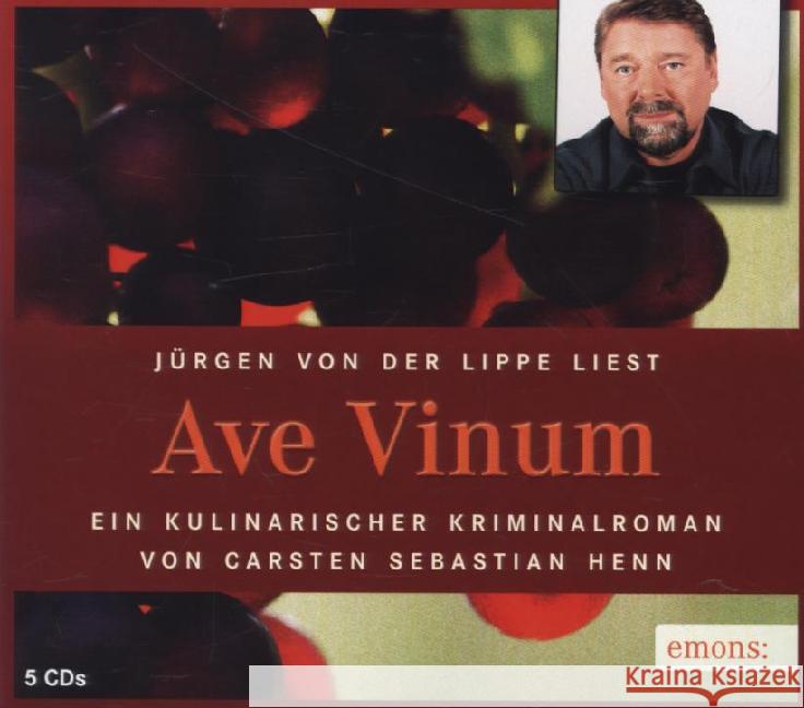 Ave Vinum, 5 Audio-CDs : Kulinarischer Krimi Henn, Carsten Sebastian 9783954514687 Emons - książka