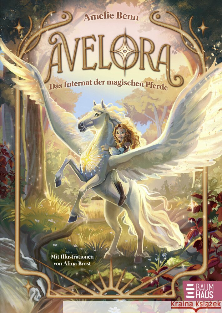 Avelora - Das Internat der magischen Pferde Benn, Amelie 9783833911118 Baumhaus Medien - książka