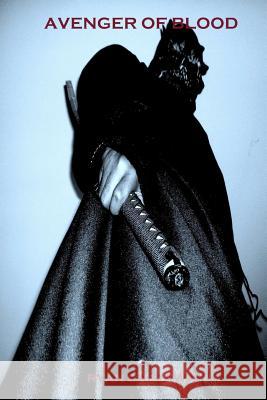 Avenger of Blood Ryan Callaway 9780615590455 Shady Dawn Publications - książka