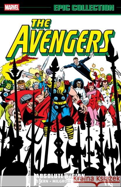Avengers Epic Collection: Absolute Vision Ann Nocenti 9781302967956 Marvel Universe - książka