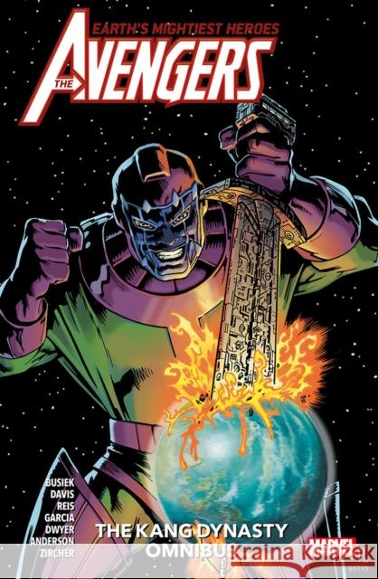 Avengers: The Kang Dynasty Omnibus Kurt Busiek, Alan Davis, Manuel Garcia 9781846532894 Panini Publishing Ltd - książka