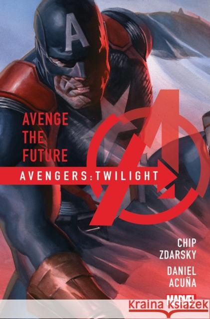 Avengers: Twilight Chip Zdarsky 9781302921484 Marvel Universe - książka