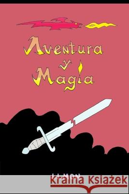 Aventura Y Magia 3: La Red Arcana J. J. Mon 9781701244498 Independently Published - książka