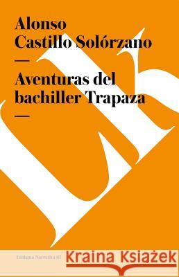 Aventuras del Bachiller Trapaza Alonso D 9788498165920 Linkgua S.L. - książka