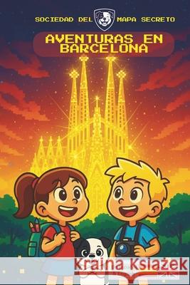 Aventuras en Barcelona: Adventures in Barcelona C. Escobar 9788409781027 Tharsos Media - książka