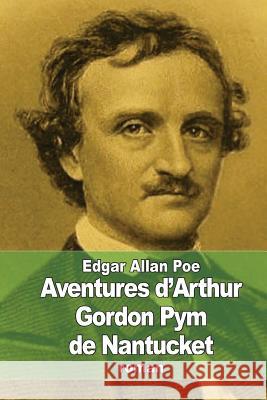 Aventures d'Arthur Gordon Pym de Nantucket Baudelaire, Charles 9781507870556 Createspace - książka