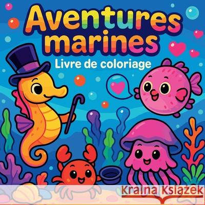 Aventures marines - Livre de coloriage Chris Martin 9785172066733 Chris Martin - książka