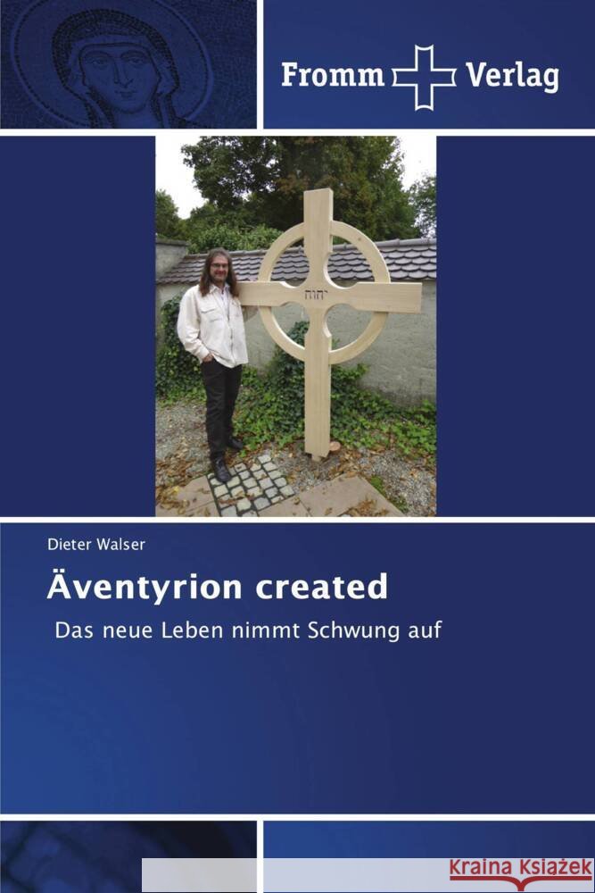 Äventyrion created Dieter Walser 9786138372714 Fromm Verlag - książka