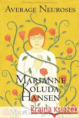 Average Neuroses Marianne Kolud Michael Goldman 9781944682354 Spuyten Duyvil - książka