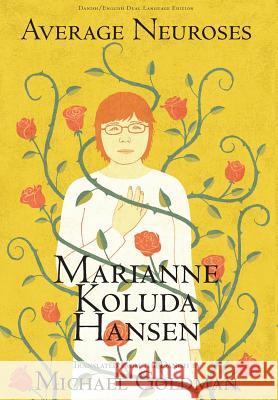 Average Neuroses Marianne Kolud Michael Goldman 9781944682781 Spuyten Duyvil - książka