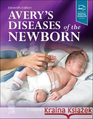 Avery\'s Diseases of the Newborn Christine A. Gleason Taylor Sawyer 9780323828239 Elsevier - książka