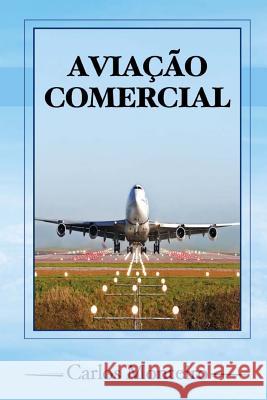 aviacomercial Monteiro, Carlos 9781502913364 Createspace - książka