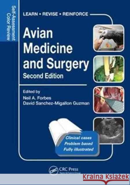 Avian Medicine and Surgery: Self-Assessment Color Review, Second Edition Neil A. Forbes David Sanchez Guzman 9781498703512 CRC Press - książka