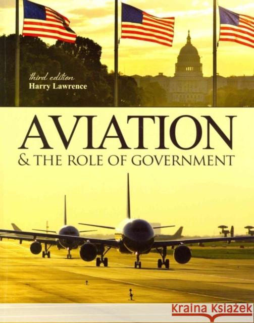 Aviation & Role of Government Lawrence 9781465223890 Kendall/Hunt Publishing Co ,U.S. - książka