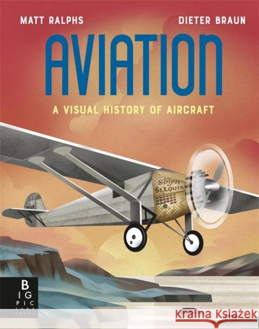 Aviation: A Visual History of Aircraft Ralphs, Matt 9781800784918 Templar Publishing - książka