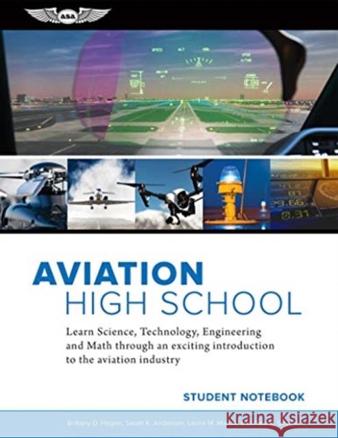 AVIATION HIGH SCHOOL STUDENT NOTEBOOK SARAH K. ANDERSON 9781619549326 GLOBAL PUBLISHER SERVICES - książka