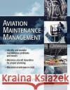 Aviation Maintenance Management Harry A. Kinnison 9780071422512 McGraw-Hill Companies