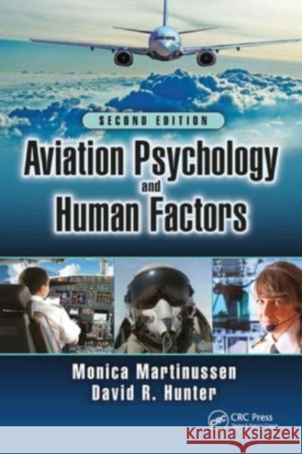 Aviation Psychology and Human Factors Monica Martinussen, David R. Hunter 9781032569833 CRC Press - książka