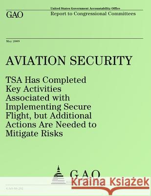 Aviation Security United States Government Accountability 9781495215131 Createspace - książka