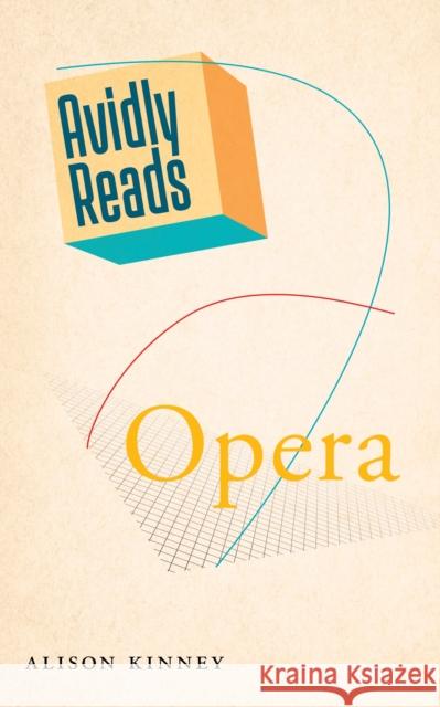 Avidly Reads Opera Alison Kinney 9781479811724 New York University Press - książka