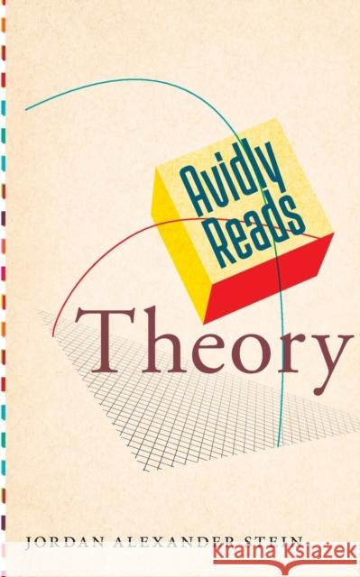 Avidly Reads Theory Jordan Alexander Stein 9781479801008 New York University Press - książka